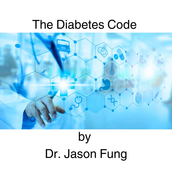 The Diabetes Code by Dr. Jason Fung